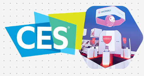 Meet MicroEJ at CES 2023 in Las Vegas!