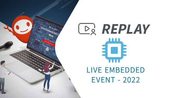 [REPLAY] Live Embedded Event 2022